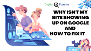 5+ Reasons Why Isn't My Site Showing Up On Google (and How to Fix It)